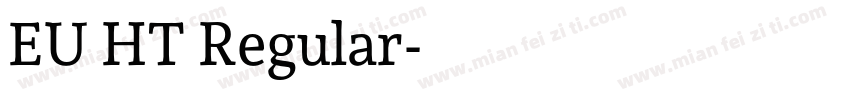 EU HT Regular字体转换